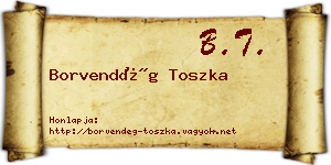 Borvendég Toszka névjegykártya